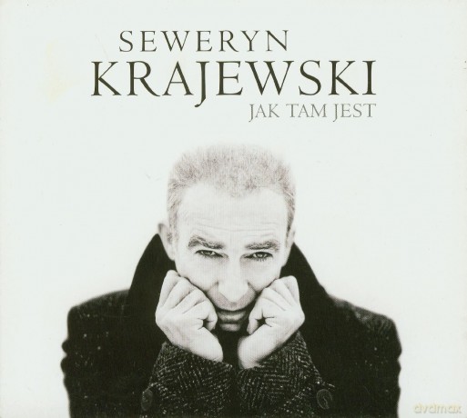 Seweryn Krajewski: Jak Tam Jest (digipack) [CD]
