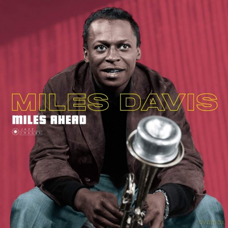 Miles Davis: Miles Ahead (Gatefold Packaging. Photographs By William Claxton) [Winyl]