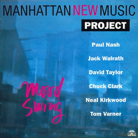 Manhattan New Music Project: Mood Swing [CD]