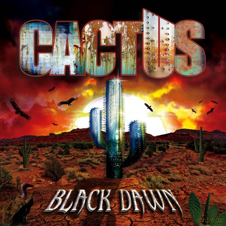 Cactus: Black Dawn [CD]