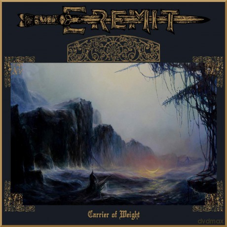 Eremit (Germany): Carrier Of Weight [CD]