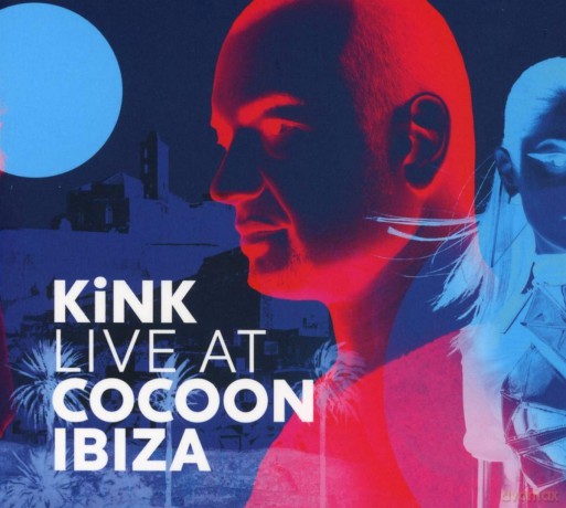 Kink: Live At Cocoon Ibiza [CD]