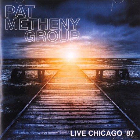 Pat Metheny Group: Live In Chicago - 87 [CD]