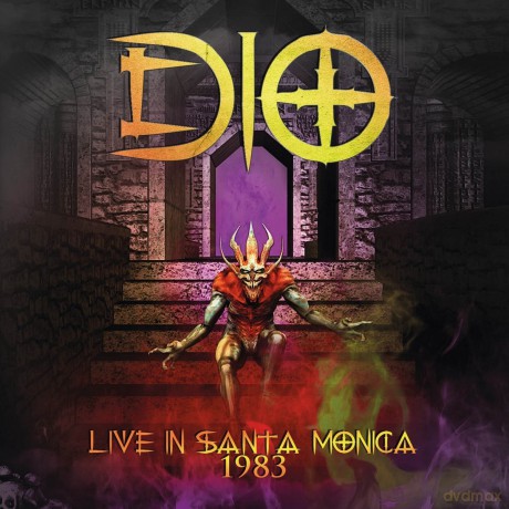 Dio: Live In Santa Monica 1983 [CD]