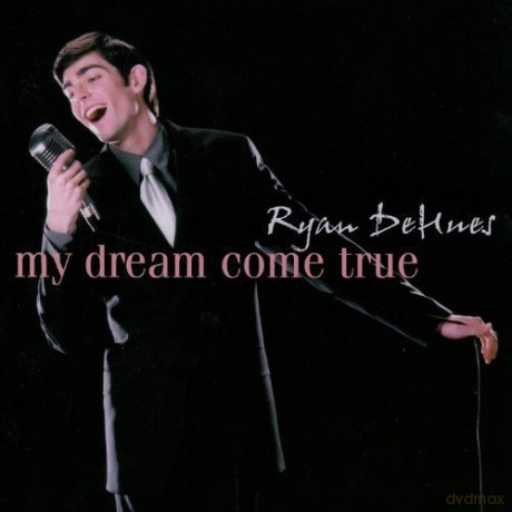 Ryan Dehues: My Dream Come True [CD]