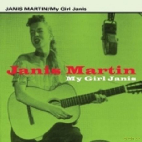 Janis Martin: My Girl Janis [CD]