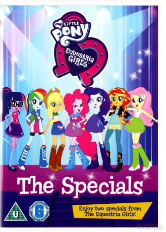 My Little Pony - Equestria Girls Specials [DVD]