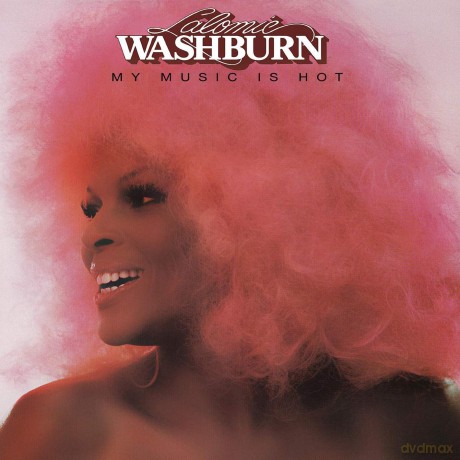 Lalomie Washburn: My Music Is Hot (Expanded) [CD]