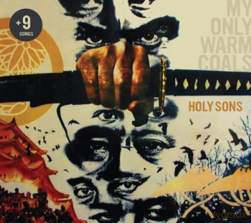 Holy Sons: My Only Warm Coals [CD]