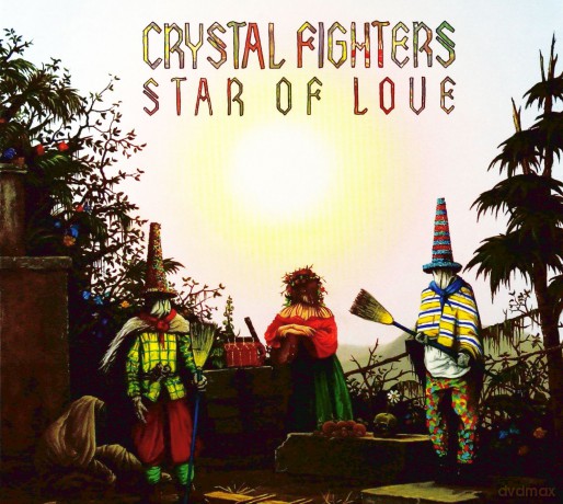 Crystal Fighters: Star Of Love (digipack) [CD]