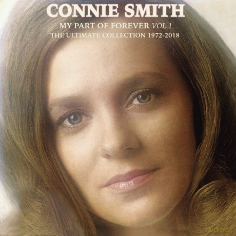 Connie Smith: My Part Of Forever Vol. 1 [2CD]