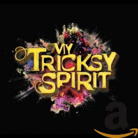 My Tricksy Spirit: My Tricksy Spirit [CD]