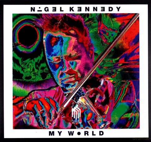Nigel Kennedy: My World [CD]