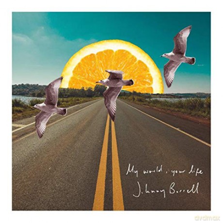 Johnny Borrell: My World. Your Life [Winyl]