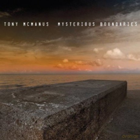 Tony Mcmanus: Mysterious Boundaries [CD]