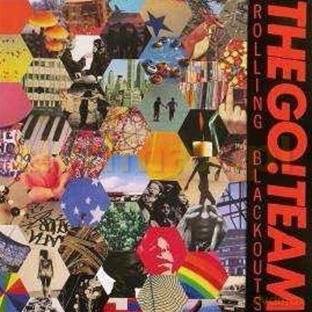 The Go Team: Rolling Blackouts [CD]