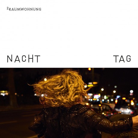 2raumwohnung: Nacht Und Tag [2xWinyl]