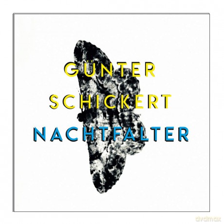 Gunter Schickert: Nachtfalter [CD]
