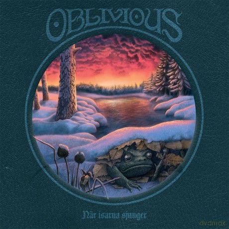 Oblivious: Nar Isarna Sjunger [CD]