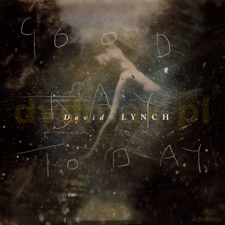 David Lynch: Good Day Today (digipack) [CD]