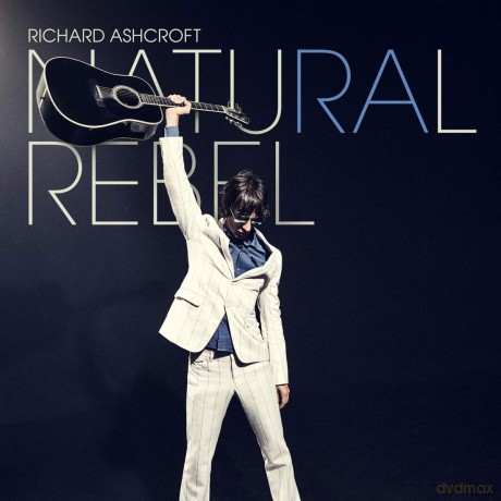 Richard Ashcroft: Natural Rebel [KASETA]