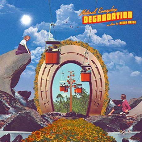Remo Drive: Natural Everyday Degradation [CD]