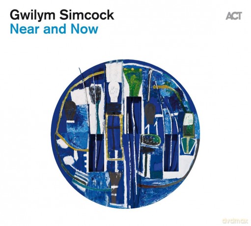 Gwilym Simcock: Near And Now [CD]