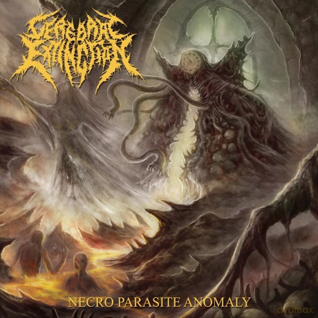 Cerebral Extinction: Necro Parasite Anomaly [CD]
