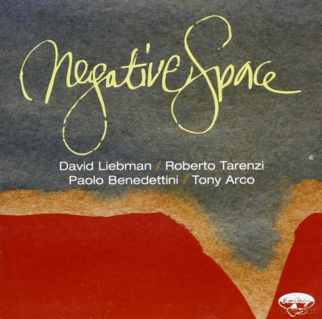 Liebman Tarenzi Benedettini: Negative Space [CD]
