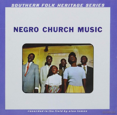 Negro Church Music: Negro Church Music [CD]