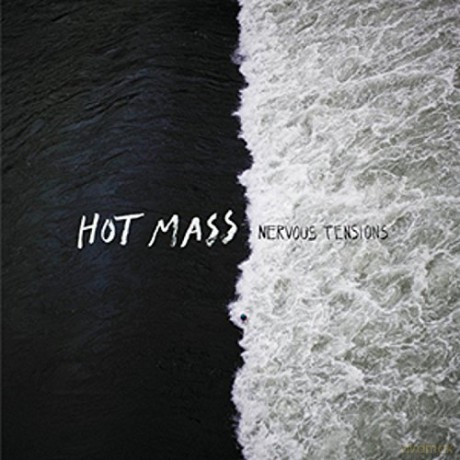 Hot Mass: Nervous Tentions [Winyl]