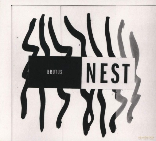 Brutus: Nest [CD]