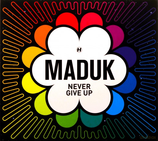 Maduk: Never Give Up [CD]