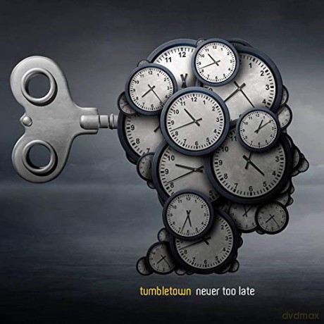 Tumbletown: Never Too Late [CD]