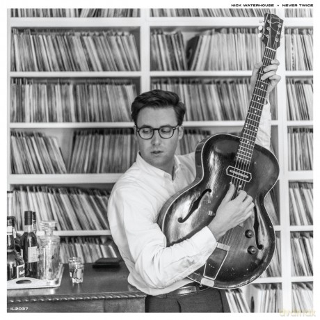 Nick Waterhouse: Never Twice [CD]