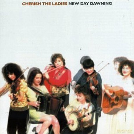 Cherish The Ladies: New Day Dawning [CD]