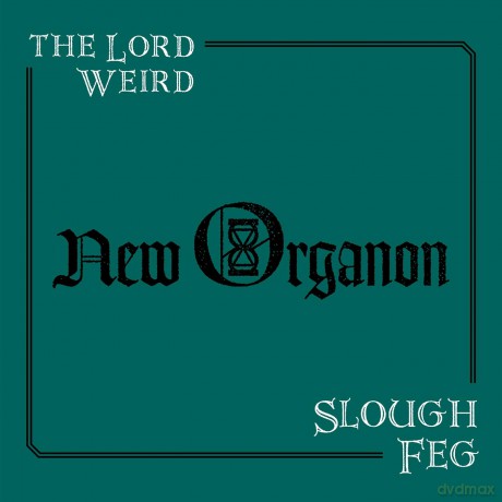 Lord Weird Slough Feg: New Organon [CD]