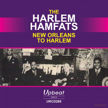 Harlem Hamfats: New Orleans To Harlem [CD]