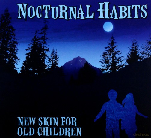 Nocturnal Habits: New Skin For Old Children [CD]