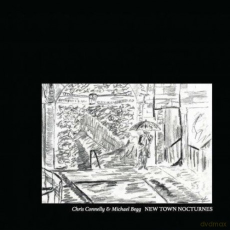Chris Connelly: New Town Nocturnes [CD]