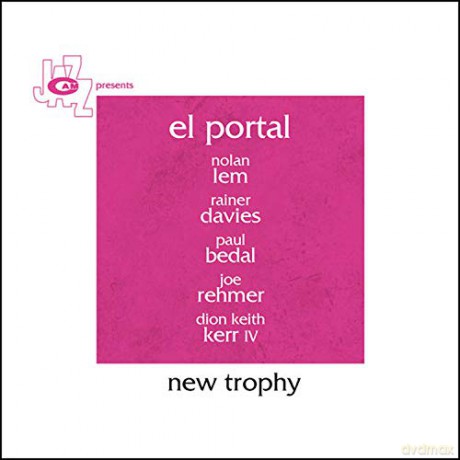 El Portal: New Trophy [CD]