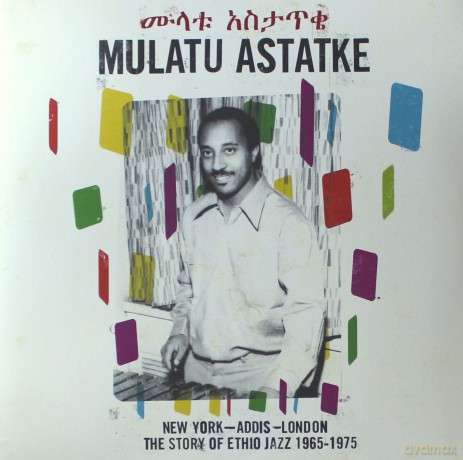 Mulatu Astatke: New York - Addis - London - The Story Ofthe Story Of Ethio Jazz 1965-1975 [2xWinyl]