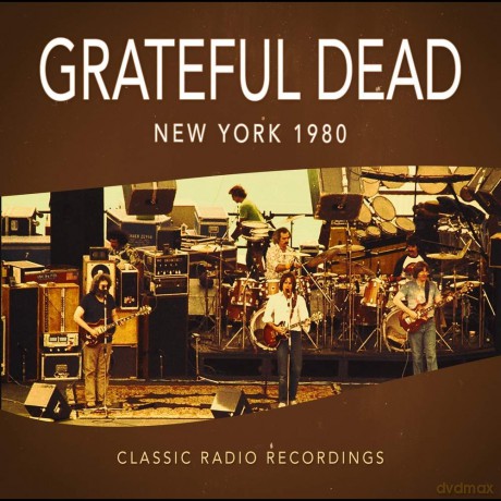 Grateful Dead: New York 1980 [CD]
