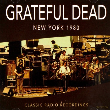 Grateful Dead: New York 1980 [CD]