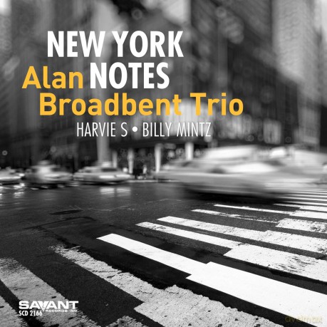 Alan Broadbent Trio: New York Notes [CD]