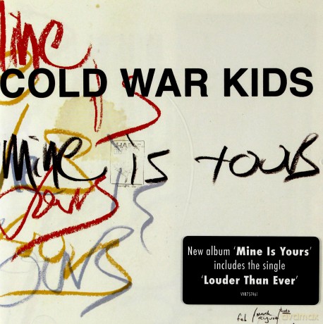 Cold War Kids: Mine Is Yours [CD]
