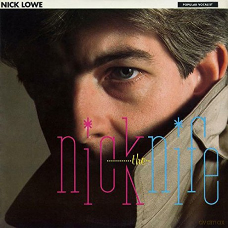Nick Lowe: Nick The Knife [Winyl]