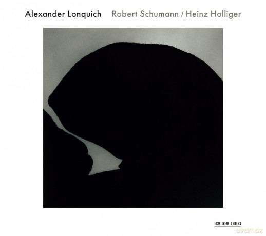 Lonquich Alexander: Schumann/Holliger [CD]