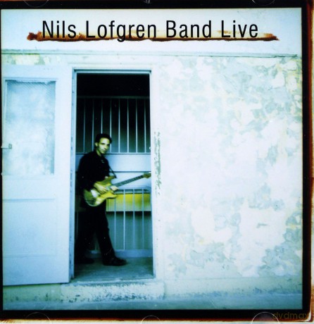 Nils Lofgren: Nils Lofgren Band Live [2CD]