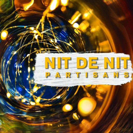 Partisans: Nit De Nit [CD]